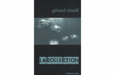 Gérard STREIFF (SP 1970) &quot; La collection &quot;
