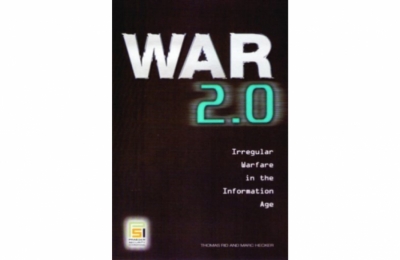 Marc HECKER (RI 2003) &quot;War 2.0: Irregular Warfare in the Information Age&quot;