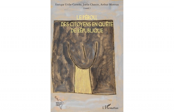 Arthur MORENAS (EERI 2016) "Le P&eacute;rou, des citoyens en qu&ecirc;te de R&eacute;publique"