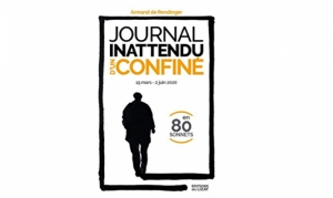 Armand de RENDINGER &quot;Journal inattendu d&#039;un confiné en 80 sonnets&quot;